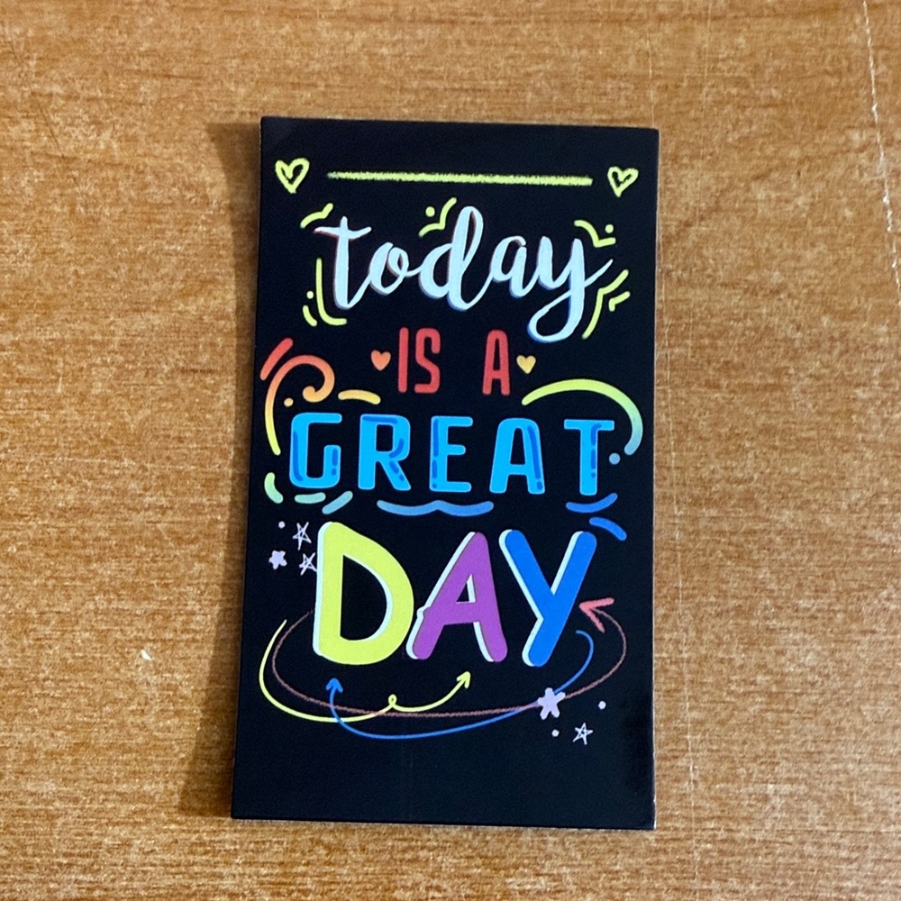 Today is a great‎ day refrigerator magnet